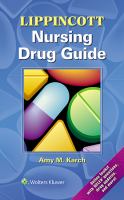 Lippincott Nursing Drug Guide.