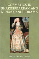 Cosmetics in Shakespearean and Renaissance drama /