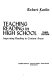 Teaching reading in high school : improving reading in content areas /