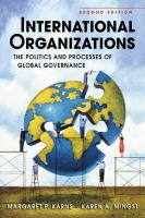 International organizations : the politics and processes of global governance /