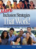 More inclusion strategies that work! : aligning student strengths with standards /