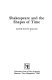 Shakespeare and the shapes of time /