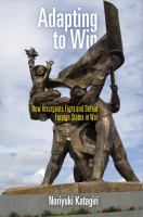 Adapting to win : how insurgents fight and defeat foreign states in war /