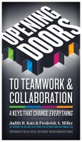 Opening doors to teamwork and collaboration : 4 keys that change everything /