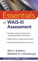 The essentials of WAIS-III assessment /