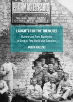 Laughter in the trenches : humour and front experience in German first world war narratives /