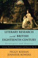 Literary research and the British eighteenth century : strategies and sources /