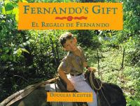 Fernando's gift = El regalo de Fernando /