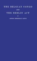 The Belgian Congo and the Berlin act.