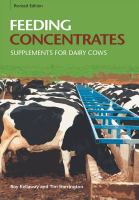 Feeding concentrates : supplements for dairy cows /