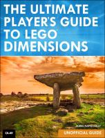 The ultimate player's guide to Lego Dimensions (unofficial guide) /