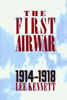 The first air war, 1914-1918 /