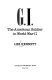 G.I. : the American soldier in World War II /