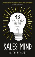 Sales mind : 48 tools to help you sell /