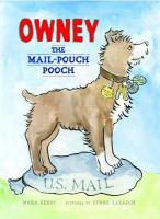 Owney, the mail-pouch pooch /