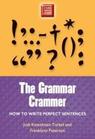 Grammar Crammer How to Write Perfect Sentences /