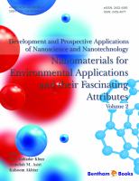 Nanomaterials for Environmental Applications and Their Fascinating Attributes.