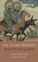 The other prophet : Jesus in the Qur'an /