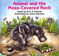 Anansi and the moss-covered rock /
