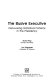 The elusive executive : discovering statistical patterns in the presidency /