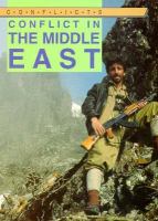 Conflict in the Middle East /