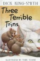 Three terrible trins /
