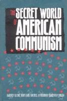 The secret world of American communism /