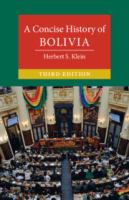 A concise history of Bolivia /