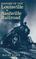 History of the Louisville & Nashville Railroad /