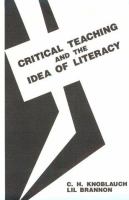 Critical teaching and the idea of literacy /