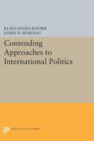 Contending Approaches to International Politics /
