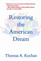 Restoring the American dream : a working families' agenda for America /