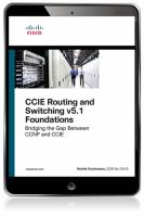 CCIE routing and switching v5.1 foundations /