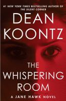 The whispering room : a Jane Hawk novel /