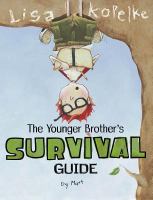The younger brother's survival guide : by Matt /