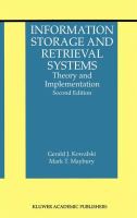 Information storage and retrieval systems theory and implementation /