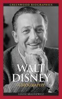 Walt Disney : a biography /