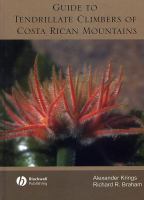 Guide to tendrillate climbers of Costa Rican mountains /