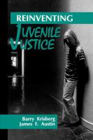 Reinventing juvenile justice /
