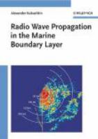 Radio wave propagation in the marine boundary layer /