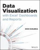 Data visualization with Excel dashboards and reports /