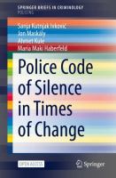 Police code of silence in times of change /