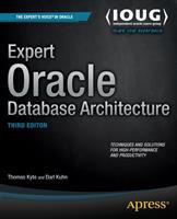 Expert Oracle database architecture /