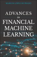 Advances in financial machine learning /
