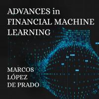 Advances in financial machine learning /