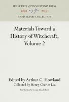 Materials toward a history of witchcraft.