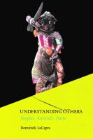 Understanding others : peoples, animals, pasts /