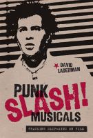 Punk Slash! Musicals Tracking Slip-Sync on Film /