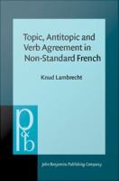 Topic, antitopic and verb agreement in non-standard French /
