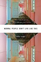 Normal people don't live like this /